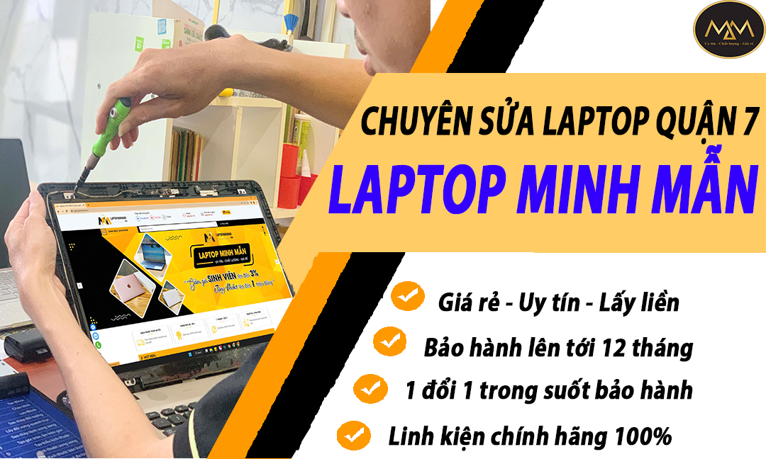 SỬA LAPTOP LẤY LIỀN QUẬN 7