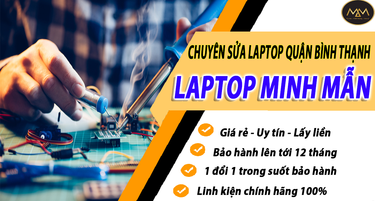 Sửa Laptop Uy Tín Quận Bình Thạnh