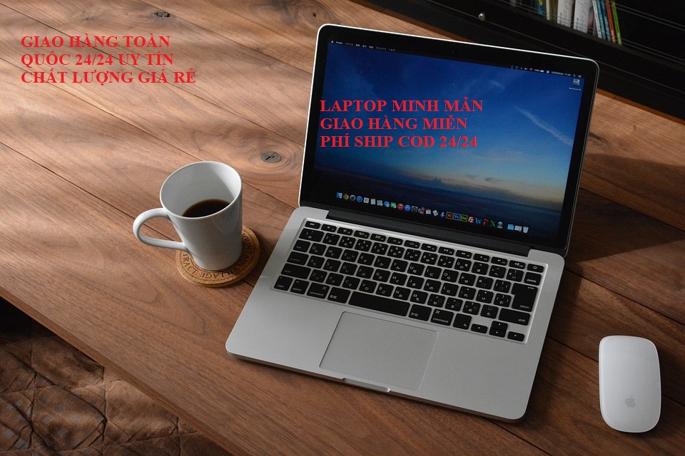 MUA LAPTOP CŨ GIAO HÀNG TẬN NƠI QUẬN 12 