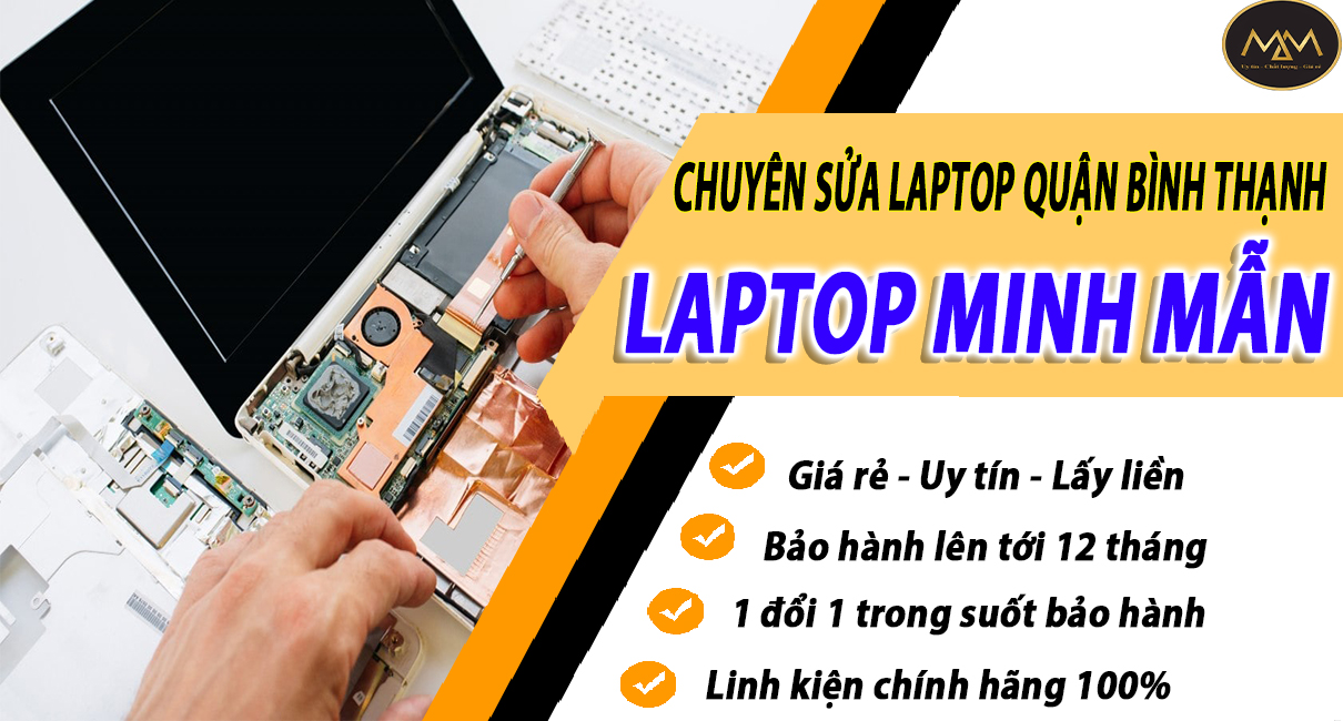 Sửa Laptop Uy Tín Quận Bình Thạnh