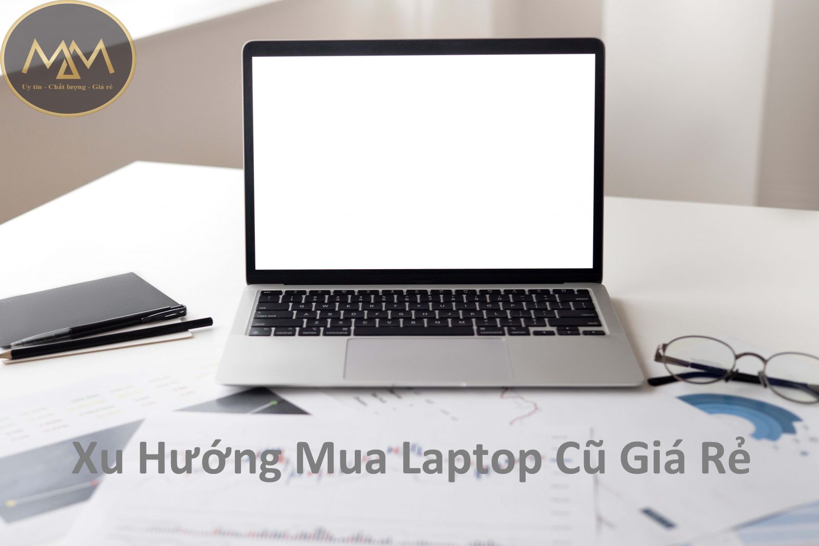 Xu Hướng Mua Laptop Cũ Giá Rẻ