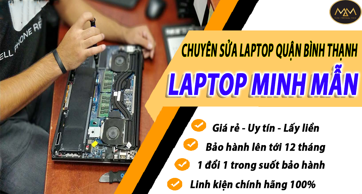 Sửa Laptop Uy Tín Quận Bình Thạnh