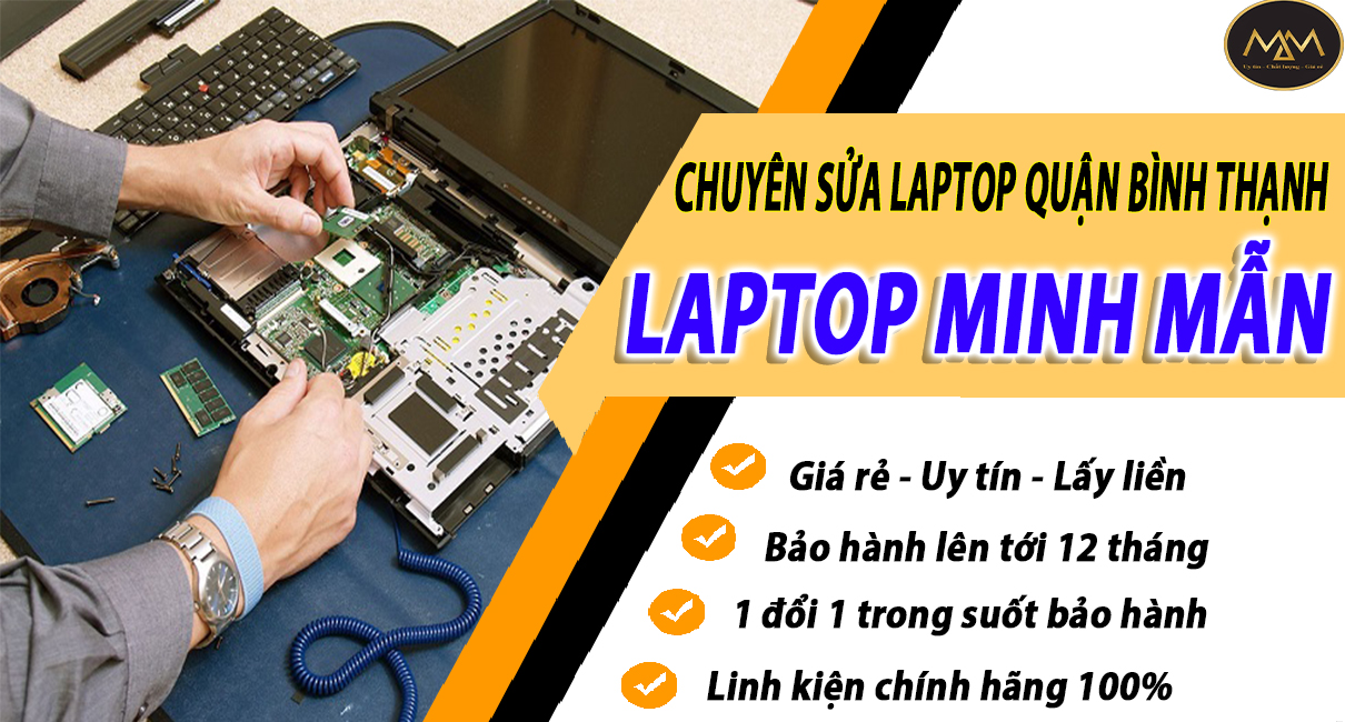 Sửa Laptop Uy Tín Quận Bình Thạnh