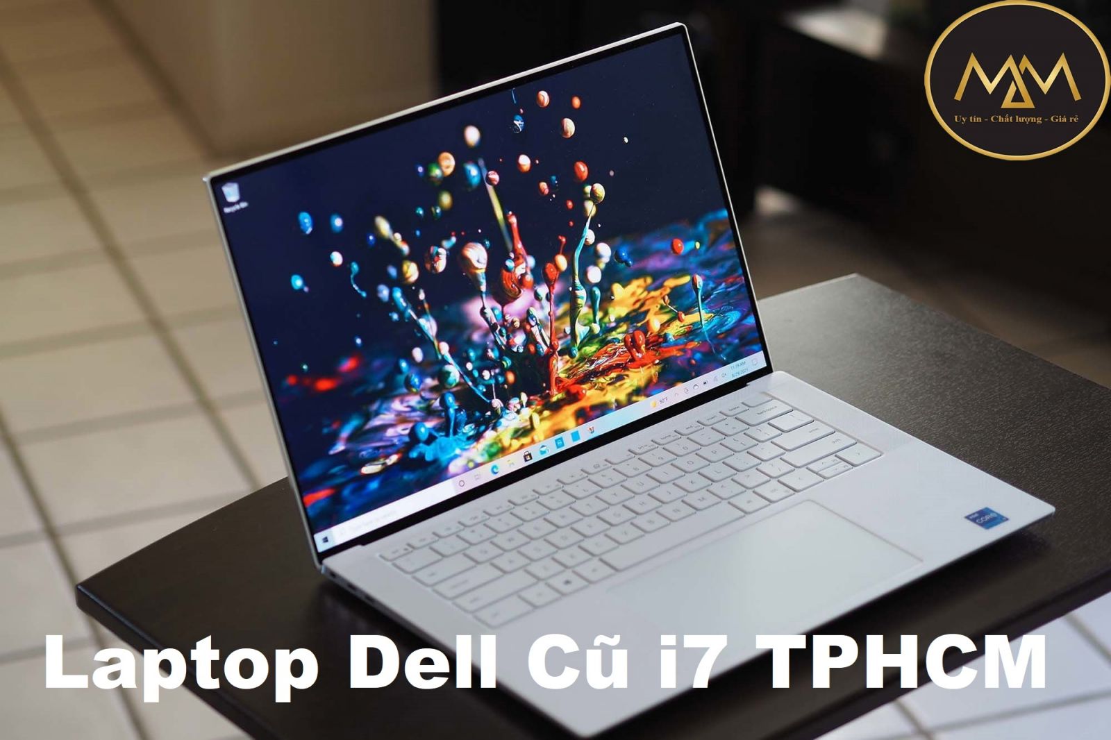 Laptop Dell i7 cũ giá rẻ