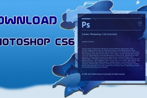 HƯỚNG DẪN CÀI PHOTOSHOP  CS6 FULL CRACK MIỄN PHÍ TỪ A ĐẾN Z